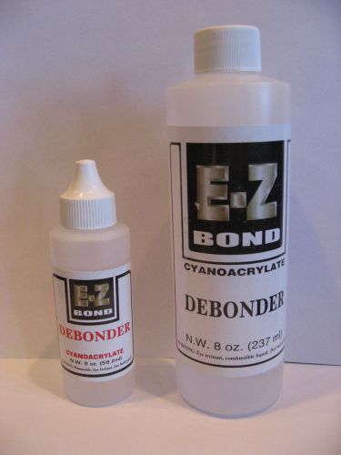 E-BOND DEBONDER 2OZ BOTTLE AND 8 OZ REFILL