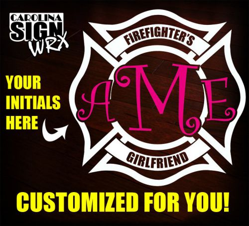 Custom Initials Firefighter Girlfriend Maltese Cross Vinyl Decal Sticker