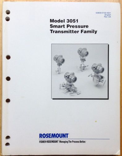 ROSEMOUNT MODEL 3051 SMART PRESSURE TRANSMITTER FAMILY MANUAL, 00809-0100-4001