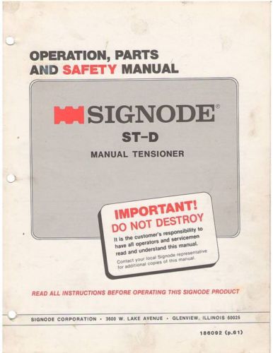 Signode st-d operations and parts manual for sale