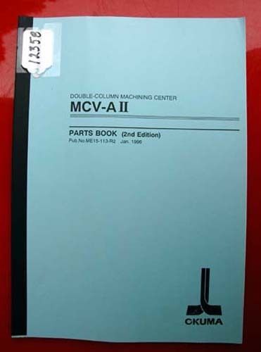 Okuma MCV-A II Parts Book : Double-Column Machining ME15-113-R2 (Inv.12358)