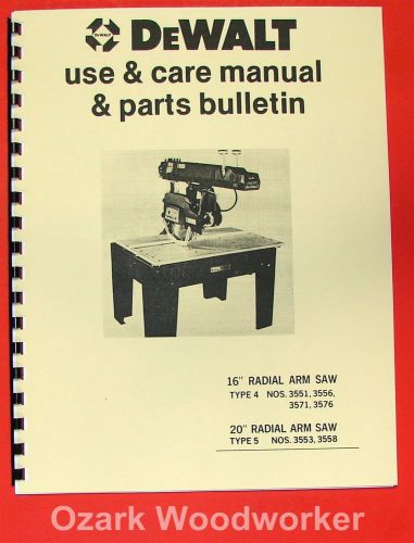 DEWALT 16&#034;  20&#034; Radial Arm Saw Instructions &amp; Parts Manual 0962