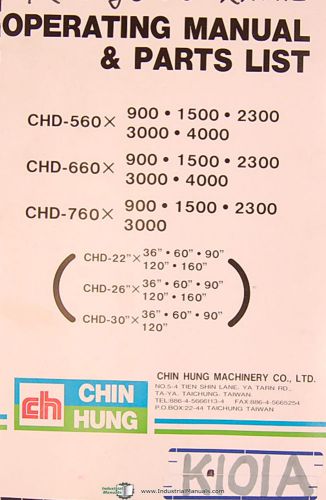 Kingston chd 540, chd 550 chd 660, lathe, operations service &amp; parts manual 1995 for sale