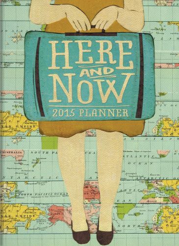2015 here &amp; now take me with you planner engagement calendar for sale
