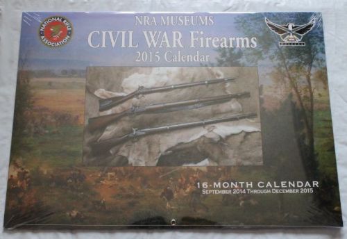 NRA Museums Civil War Firearms: 2015 16-Month Calendar