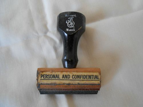 Vintage rubber stamp by National Works (says PERSONAL AND CONFIDENTIAL)