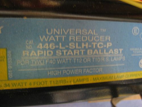 Universal magnetek rapid start ballast #446-l-slh-tc-p for sale