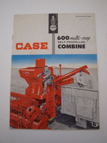 Case 600 Self-Propelled Combine Harvester Brochure 18 pg. 1960 original vintage