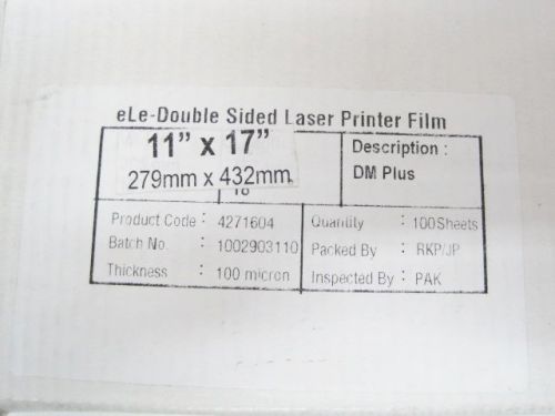 Laser Printer Film DOUBLE SIDED 11 x 17 100 Sheets 11X17 eLe  Free Shipping NEW