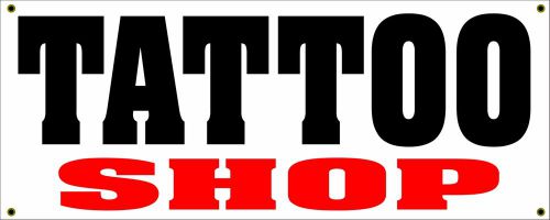 TATTOO SHOP All Weather Banner Sign 4 New Store &amp; Piercing Studio &amp; Supply