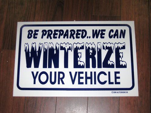 Auto Repair Shop Sign: We Can Winterize Your Vehicle