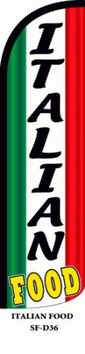 ITALIAN FOOD Windless Super Sign Flag 17&#039; Full Sleeve Deluxe Banner /Pole j*