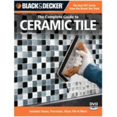 B and D Complete Guide Ceramictile QUAYSIDE PUBLISHING GRP How To Books/Guides