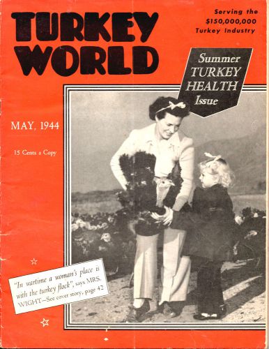 MAY 1944 TURKEY WORLD MAGAZINE-WAR TIME ISSUE-SUMMER TURKEY HEALTH ISSUE-VINTAGE