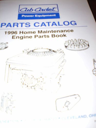 Cub Cadet 1996 Home Maintenance Engine Parts Books