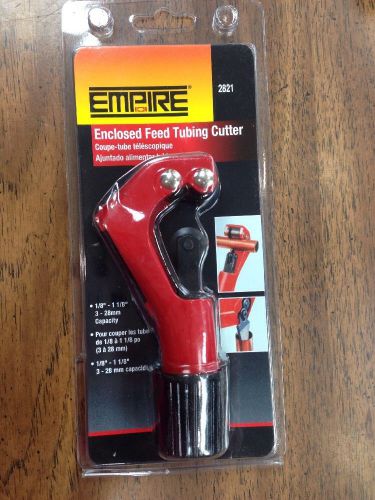 EMPIRE LEVEL ENCLOSED FEED TIBING CUTTER 2821 1/8&#034;- 1 1/8&#034; New In Package