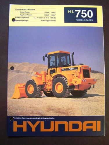 Hyundai HL 750 Wheel Loader Brochure/Specs Book