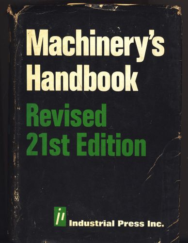 Machinery&#039;s Handbook Revised 21st Edition