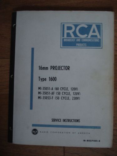 RCA 1600 16mm Motion picture projector service manual