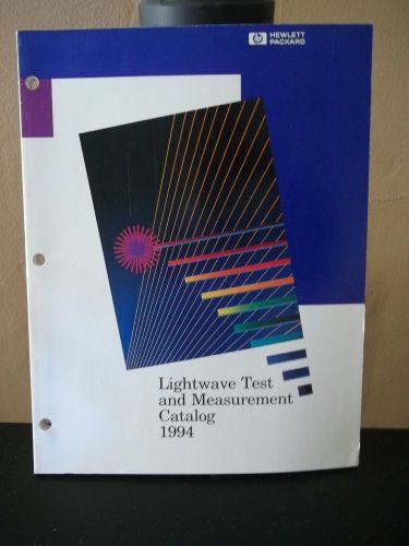 Hewlett Packard Electronic Lightwave Test and Measurement Catalog 1994
