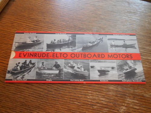 ORIGINAL 1938 EVINRUDE ELTO PULL OUT MOTOR SELECTOR HEAVY PAPER !!