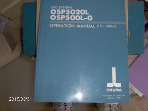 Okuma OSP5020L, OSP500L-G Operation Manual, 11th Edition, Pub #3272-E-R4