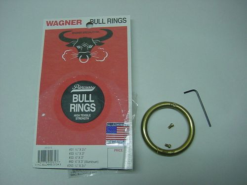 NEW - WAGNER SELF PIERCING BULL RING - 5/16&#034; OD X 2-1/2&#034; - HIGH TENSILE STRENGTH