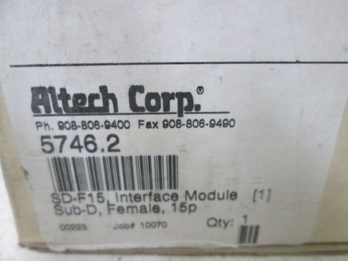 ALTECH CORP 5746.2 INTERFACE MODUE SUB-D FEMALE *NEW IN A BOX*