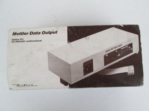 &#034;Mettler Data Output Option 011 / CL/RS232C Unidirectional&#034;  New In Box