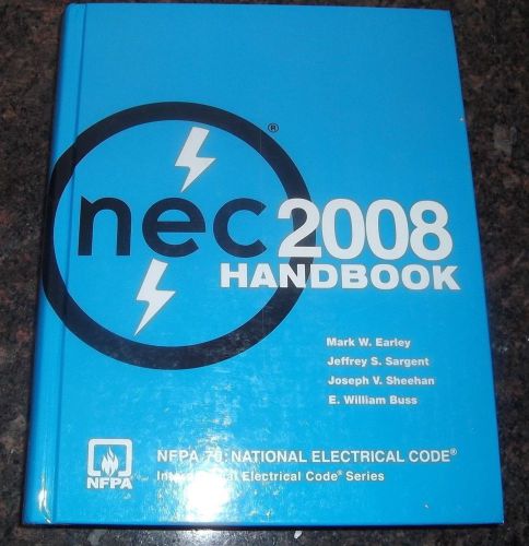 NATIONAL ELECTRICAL CODE - NEC -2008 - NFPA 70 - HANDBOOK MANUAL