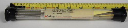 8 DEPUY DOUBLE TROCAR 1/8 &#034; X 9&#034; THREADED STEINMAN PINS !!!        G600