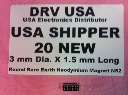 20 pcs new 3 mm dia. x 1.5 mm long  round rare earth neodymium magnet n52 usa for sale