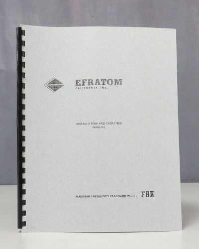 Ball Efratom Rubidium Frequency Standard Model FRK Installation/Operation Manual