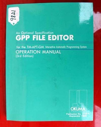 Okuma GPP File Editor Oper.Manual 2744-E Inv 9821