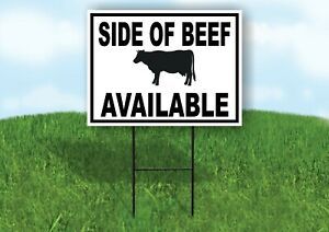 SIDE OF BEEF AVAILABLE BLACK BORDER Yard Sign Road with Stand LAWN SIGN