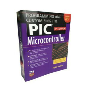 Programming &amp; Customising the PIC Microcontroller Book