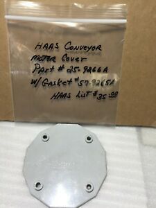 HAAS CONVEYOR COVER PLATE W/GASKET PART# 25-9266A