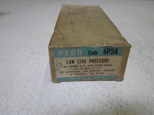 PENN CONTROLS 2327  LOW SIDE PRESSURE *NEW IN A BOX*