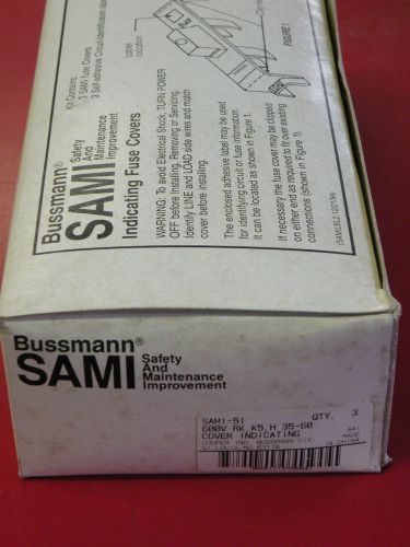 BUSSMANN SAMI-5I 600V  INDICATING FUSE COVER