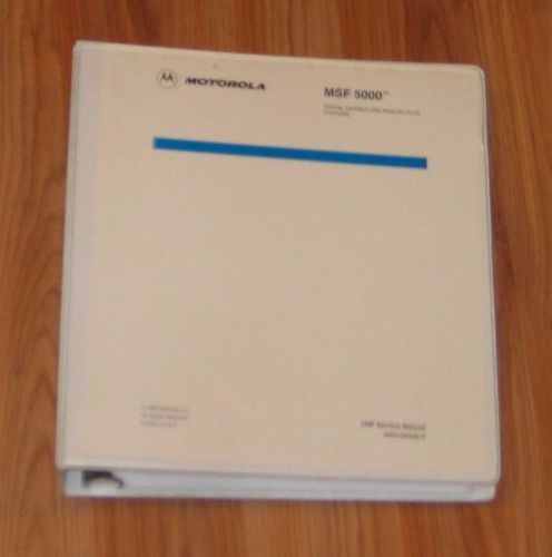 Motorola MSF5000 UHF Service Manual 68P81092E80
