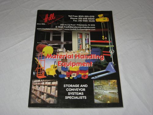 HILL Material Handling Equipment 2001 Industrial Supply Catalog