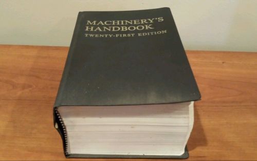 Machinery&#039;s Handbook Twenty-First Edition 21st (1982, 5th Printing)