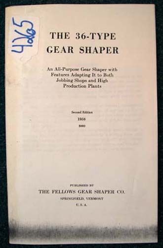 Fellows The 36-Type Gear Shaper