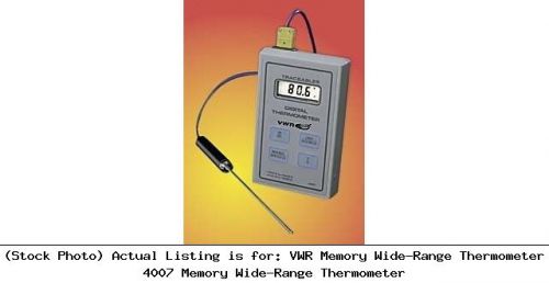 Vwr memory wide-range thermometer 4007 memory wide-range thermometer labware for sale