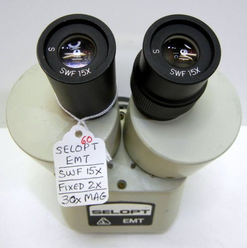 Selopt emt microscope, meiji swf15x eyepieces, fixed mag 30x, nice optics #60 for sale