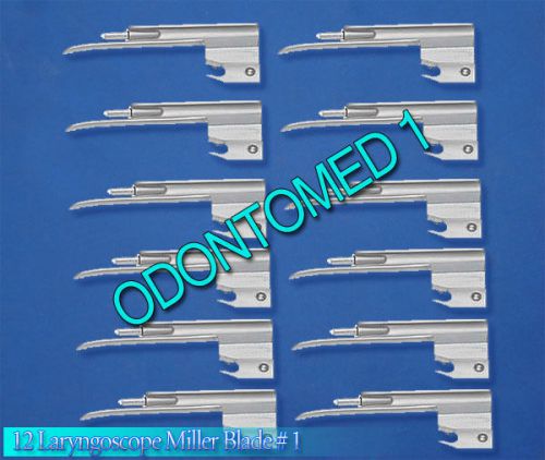 12 Miller Laryngoscope Blades # 1 Surgical EMT Anesthesia
