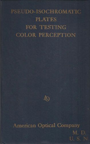 &#034;Pseudo-Isochromatic Plates For Testing Color Perception&#034; American Optical 1940
