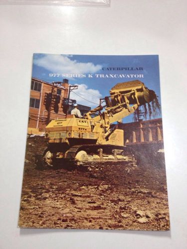 caterpillar 977 Series K Traxcavator Sales Brochure / Phamplet / Advertising