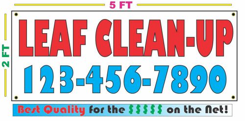 LEAF CLEAN-UP w/ CUSTOM PHONE Banner Sign NEW Larger Size Best Price on the Net!