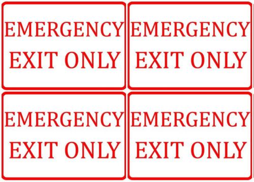 Emergency Exit Only Important Business Commercial Vinyl 7 x 10 Set Of Four Signs